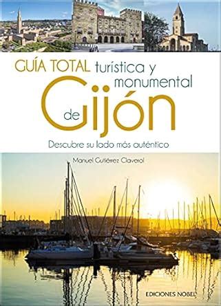 Buy Guia total turística y monumental de Gijón Book Online at Low ...