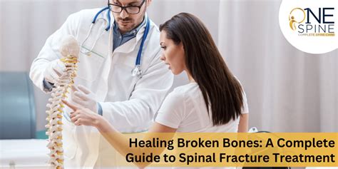 Spine Fracture Treatments