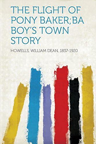 Buy The Flight of Pony Baker;ba Boy's Town Story Book Online at Low ...