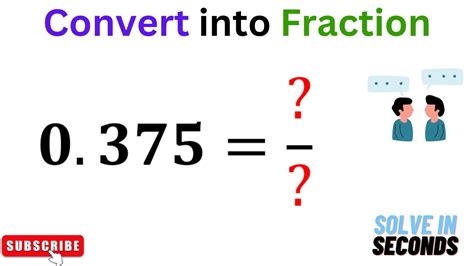 Write 0.375 as a Fraction(Simplified Form) 👍 ️ | Convert .375 into ...