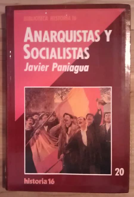 Anarquistas y socialistas – Librería La Leona
