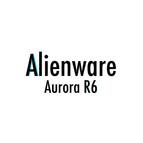 Image result for Alienware Aurora R6 Body Map