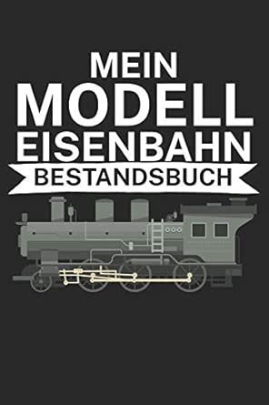 Amazon.in: Buy Mein Modelleisenbahn Bestandsbuch: Bestandsbuch für ...