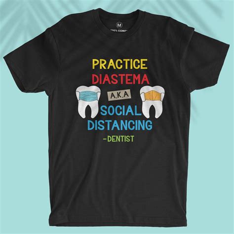 Practice Diastema - Men T-shirt For Dentist - themanan.in – The Manan