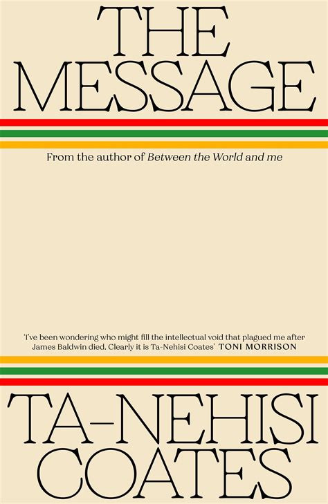 The Message by Ta-Nehisi Coates - Penguin Books New Zealand