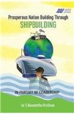 Buy Prosperous Nation Building Through Shipbuilding Book Online at Low ...