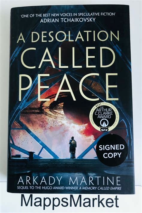 Arkady Martine SIGNED A Desolation Called Peace Hardcover 1st Edition ...