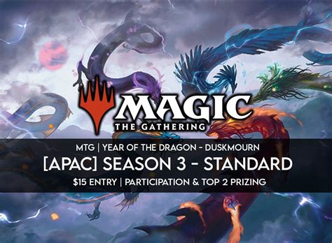 [APAC] Duskmourn- Year of the Dragon Qualifier Season #4, 1 / 2-4 Burns ...