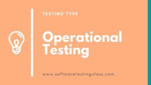 Image result for Operational Testing