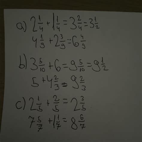 a) 2 1/4 + 1 1/44 1/9 + 2 3/9 b) 3 5/10+65+4 2/3c) 2 1/5+2/57 5)7 + 1 1 ...