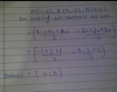 The centriod of triangle PQR is G(2,-4) and P(3,-5) and Q(-1,-6) are ...