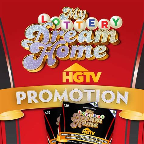 My Lottery Dream Home Bonus Promotion - Mississippi Lottery