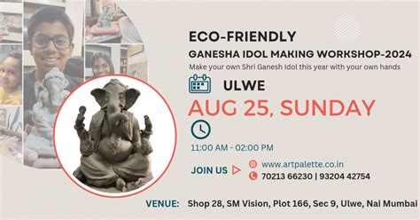 Eco-Friendly Ganpati Idol Making Workshop- 2024, Ulwe, Navi Mumbai, 25 ...