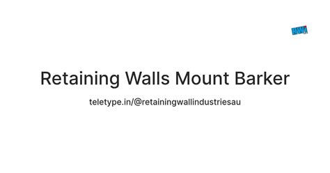 Retaining Walls Mount Barker — Teletype