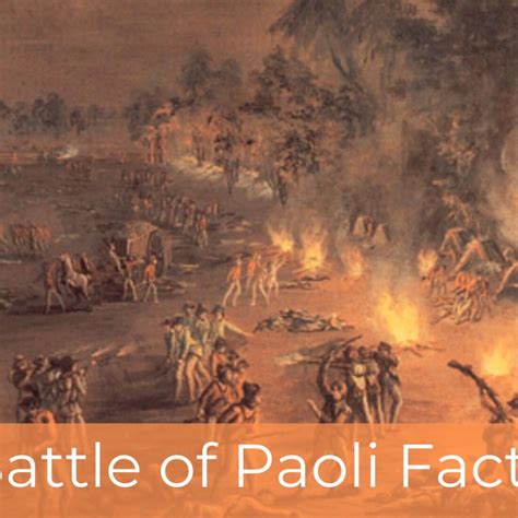 Battle of Paoli Facts - The Massacre that Never Happened