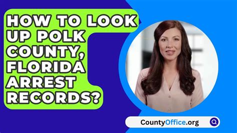 How To Look Up Polk County, Florida Arrest Records? - CountyOffice.org ...