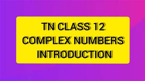 Image result for Complex Numbers Class 12 Unacademy