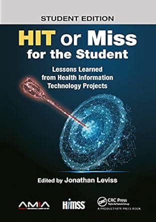 Buy HIT or Miss for the Student: Lessons Learned from Health ...
