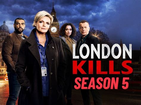 Prime Video's London Kills Season 5: Release Date, Detective Drama, and ...