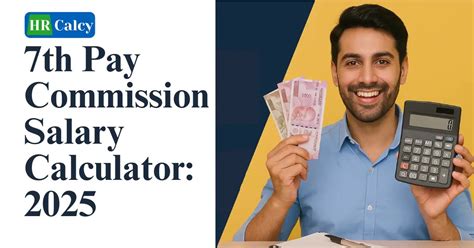 7th Pay Commission Salary Calculator | Instantly Know Your In-Hand ...