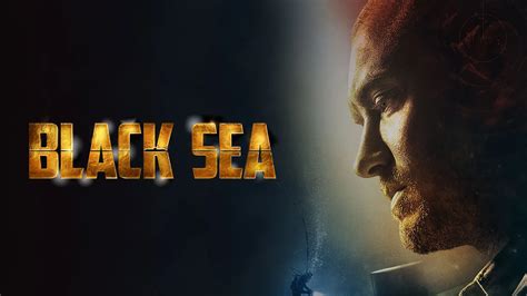 Black Sea 2015 Full Movie Online - Watch HD Movies on Airtel Xstream Play