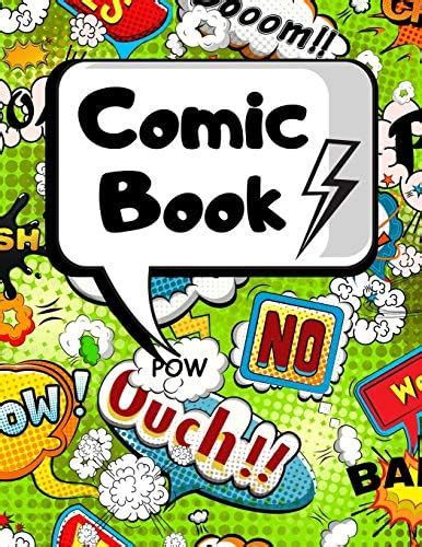 Comic Book: Blank Comic Pages - Make Your Own Comic Strips - Art and ...