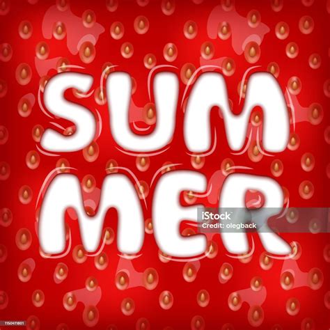 Leaking Strawberry Jam And Summer Word Vector Illustration Stock Illustration - Download Image ...
