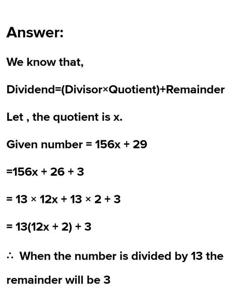 A number when divided by 156 gives 29 as remainder. If the same number ...