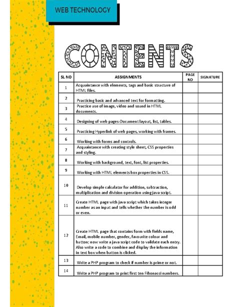 WEB Technology Content PAGE - SL NO ASSIGNMENTS PAGE NO SIGNATURE 1 ...