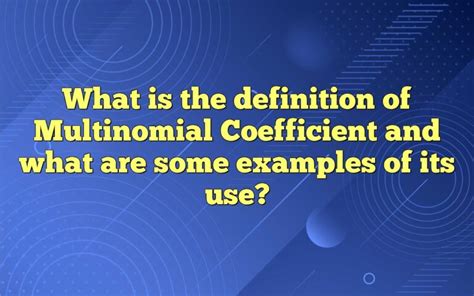 Multinomial Coefficient Examples 的图像结果