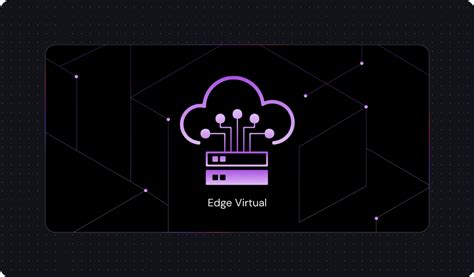 Image result for Virtual Edge Demo