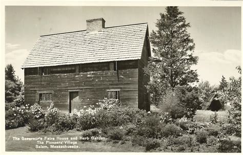 The Governor's Faire House and herb garden at the Pioneers' Village ...