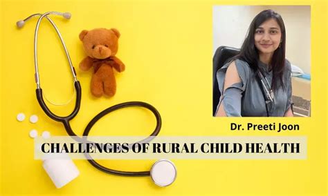 Challenges in Rural Child Health: Experiences of a pediatrician in ...
