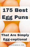 Image result for Egg Puns