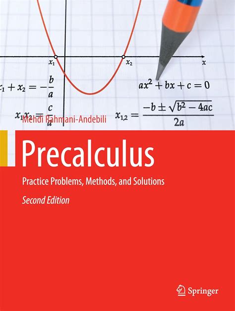 Precalculus: Practice Problems, Methods, and Solutions: Rahmani ...