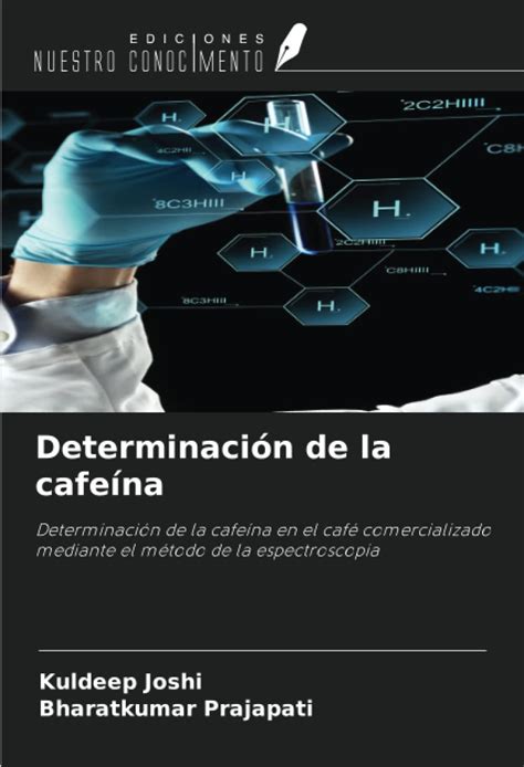 Buy Determinación de la cafeína: Determinación de la cafeína en el café ...