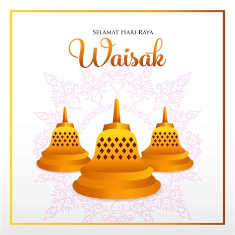 Selamat hari raya Waisak. traduzione: Happy Vesak Day. illustrazione ...