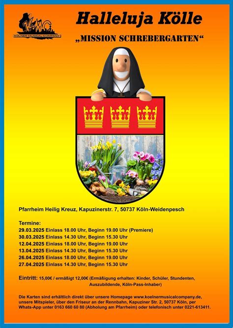 KMC präsentiert: Halleluja Kölle "Mission Schrebergarten", Kapuzinerstr ...