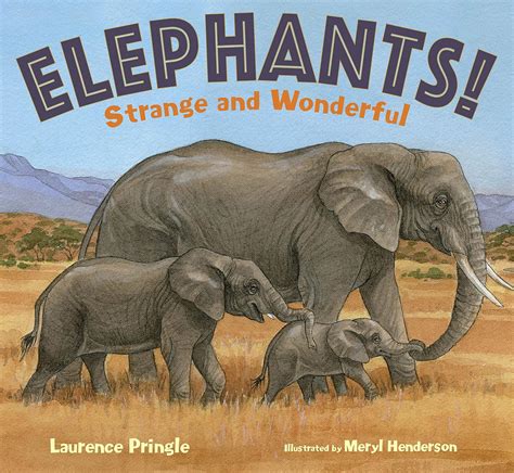 Elephants!: Strange and Wonderful : Pringle, L: Amazon.in: Books