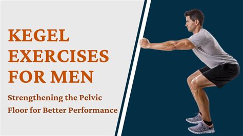 Kegel Exercises for Men Guide