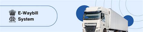 E-Waybill System - Digital India | Leading the transformation in India ...
