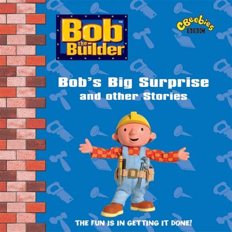 Buy "Bob the Builder": Bob's Big Surprise and Other Stories Book Online ...