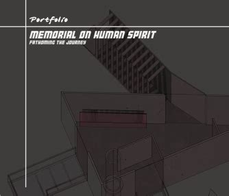 Memorial on Human Spirit: Fathoming the journey | CEPT - Portfolio
