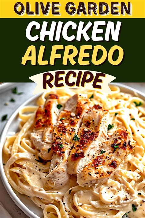 Copycat Olive Garden Chicken Alfredo Recipe - Insanely Good