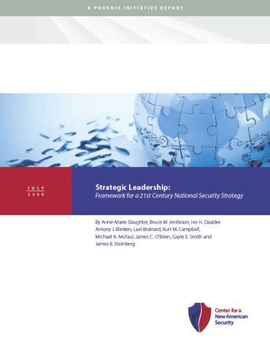 Strategic Leadership: Framework for a 21st Century National Security ...