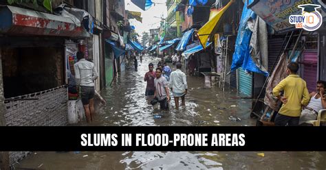 Slums in Flood Prone Areas Highest in India, Key Issues and Solutions