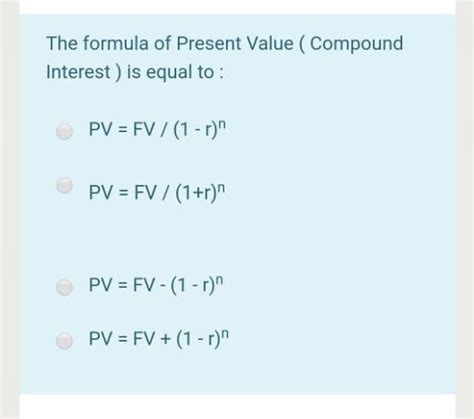 Image result for Present Value Formula for Compound Interest