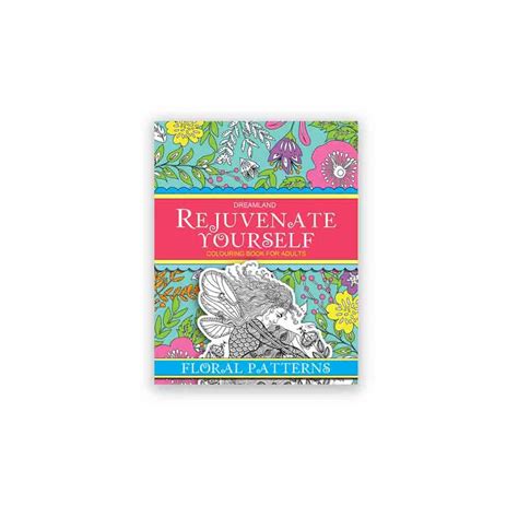 Dreamland Rejuvenate Yourself Colouring Book For Adults-Floral Patterns