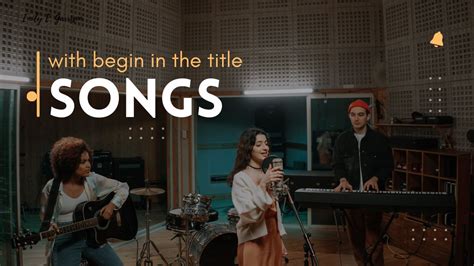 156+ Songs with begin in the title: Country, Rock, Hip hop - Emily E ...