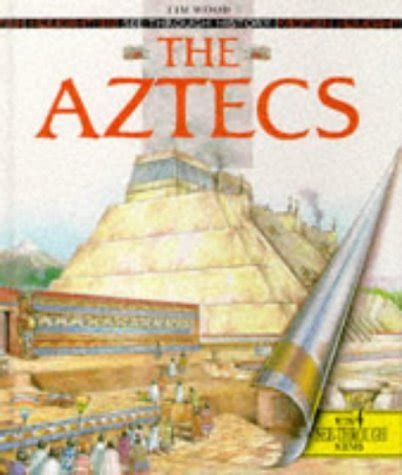 The Aztecs (See Through History S.) : Wood, Tim: Amazon.in: Books